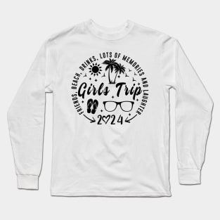 Girls Trip 2024 Long Sleeve T-Shirt